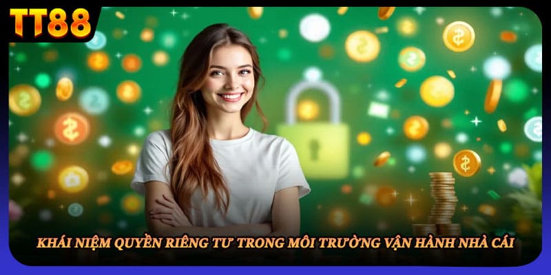 Khái niệm về quyền riêng tư